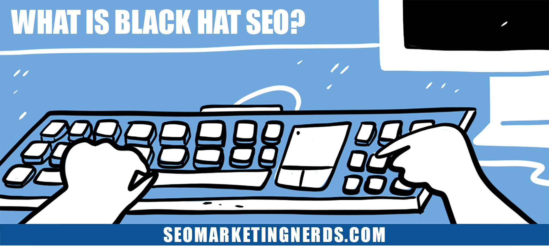 What Is Black Hat SEO?