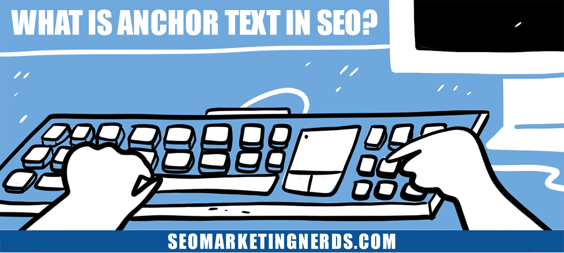 What Is Anchor Text in SEO?