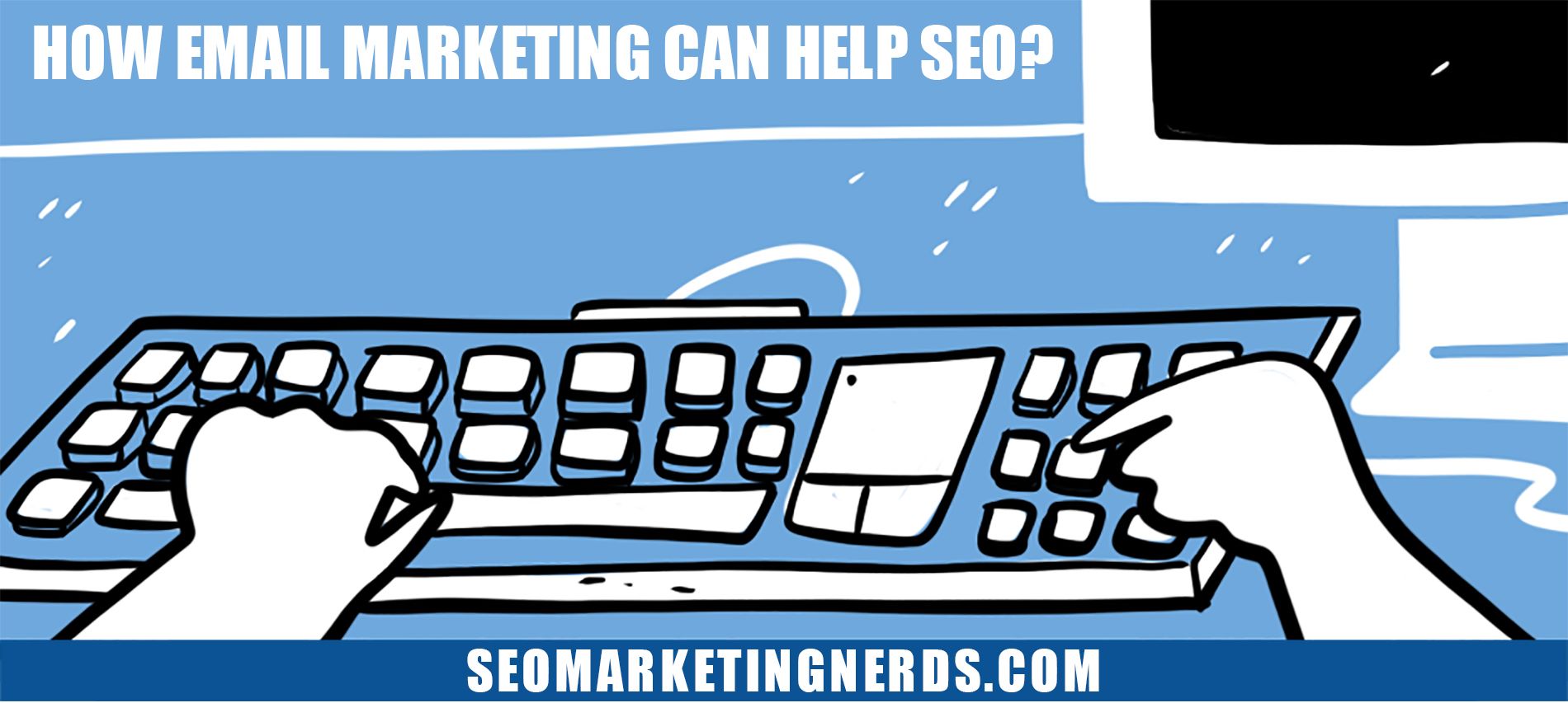 How email marketing can help SEO?