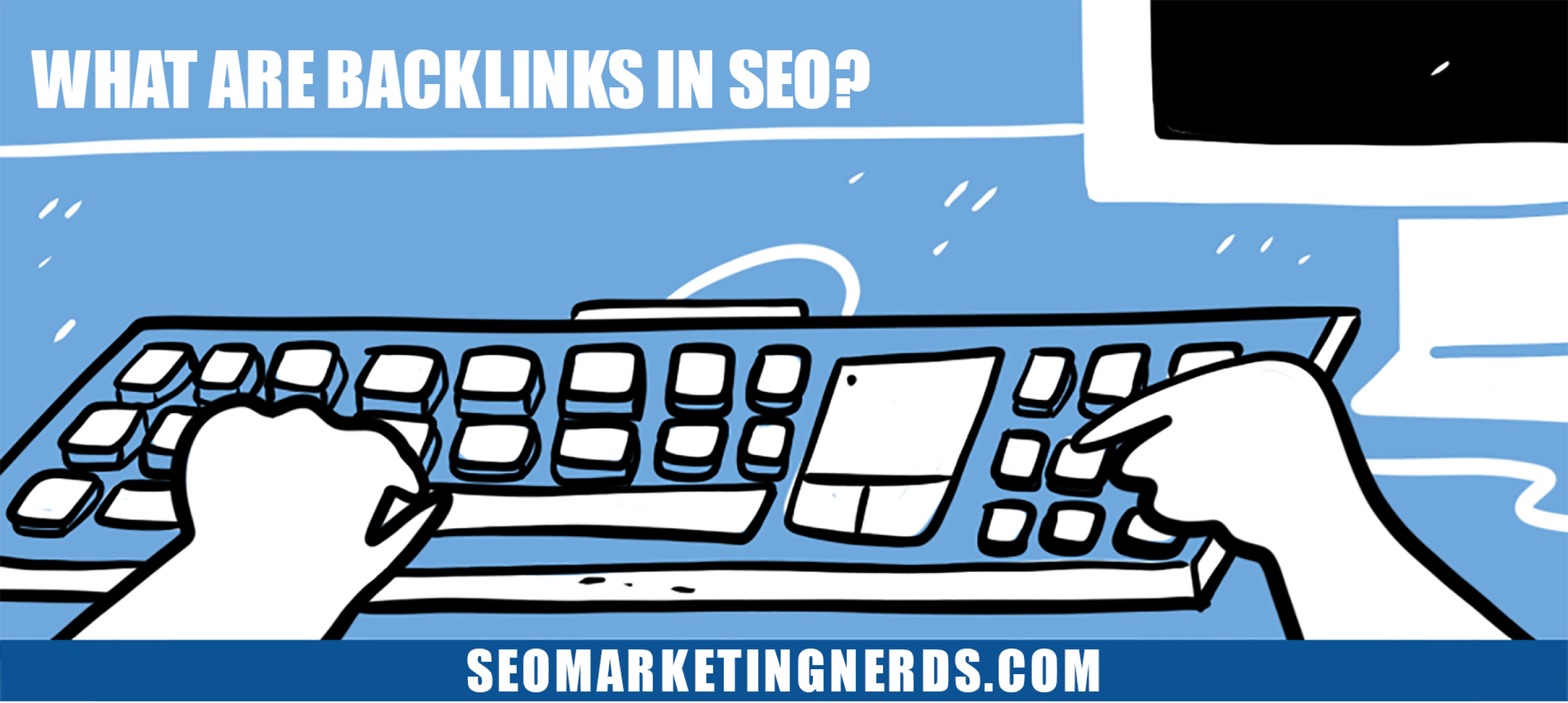 What Are Backlinks in SEO?